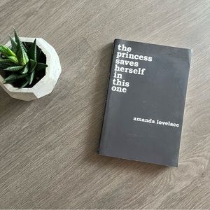 Amanda Lovelace’s “The Princess Saves Herself in this One” Poetry Collection